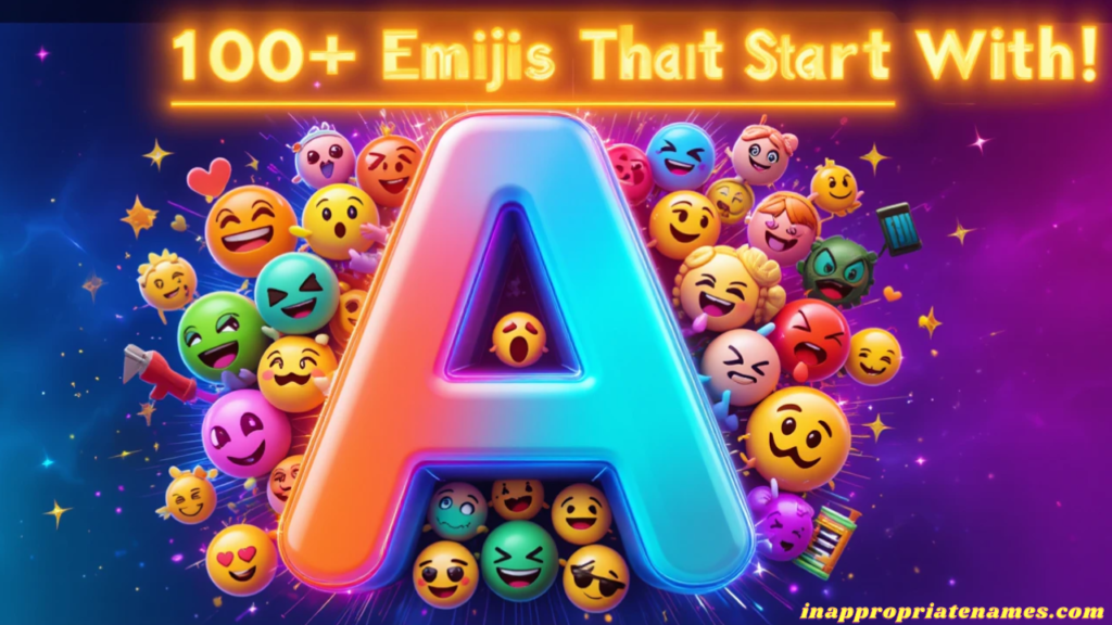 100+ List of Emojis That Start with A: The Ultimate Guide for Emoji Lovers
